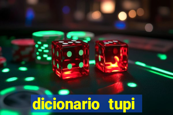 dicionario tupi guarani on line